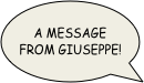 a message from Giuseppe!