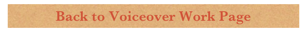 Back to Voiceover Work Page